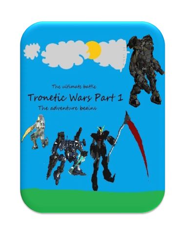 Tronetic Wars Part 1
