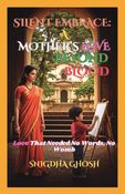 Silent Embrace: A Mother’s Love Beyond Blood