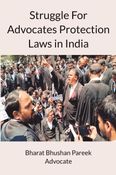 Struggle For Advocates Protection Laws in India