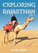 EXPLORING RAJASTHAN