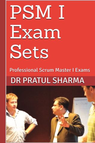 Professional Scrum Master (PSM 1) Practice Questions