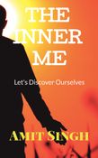 The Inner Me: Let's Discover Ourselves