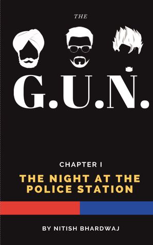 The GUN : Chapter I - The Night at the Police Station