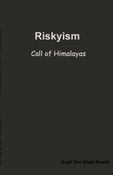 Riskyism : Call of Himalayas