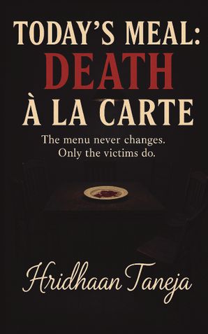 Today’s Meal: Death à la carte