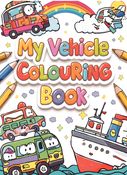 Vehicle Coloring Book for Kids | Cars, Trucks, Trains, Planes & More