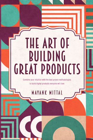 The art of building great products