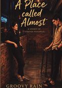 A Place called Almost