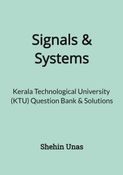 Signals and Systems Kerala Technological University Question Bank and Solutions