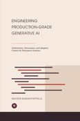 Engineering Production-Grade Generative AI