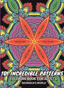 101 Incredible Patterns Coloring Book for Adults
