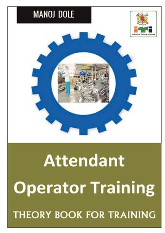 Attendant Operator Training (Chemical Plant)