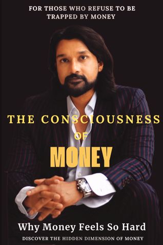 The Consciousness of Money