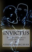 Invictus: The Double Face Invisible God