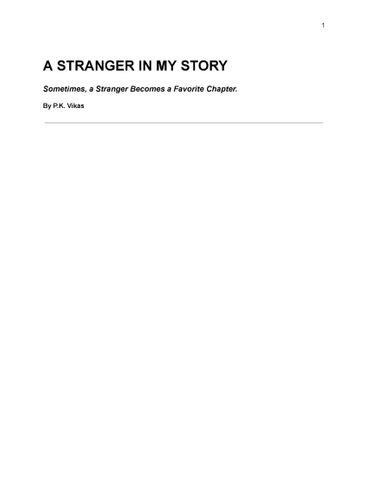 A STRANGER IN MY STORY