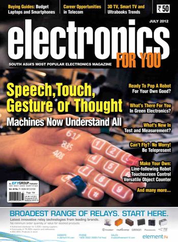 Electronics For You, July 2012
