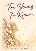Too Young To Know