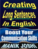 Creating Long Sentences in English