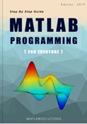 Step by Step MATLAB Programming