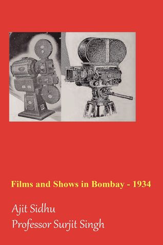 Films and Shows in Bombay - 1934