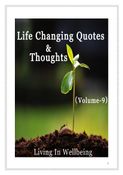 Life Changing Quotes & Thoughts (Volume 9)
