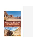 Glimpsess of Spain and Sample Itineraries
