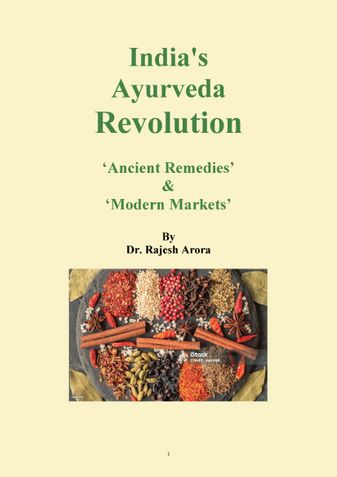 India's Ayurveda Revolution: ‘Ancient Remedies’ & ‘Modern Markets’