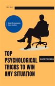 Top Psychological Tricks To Win Any Situation