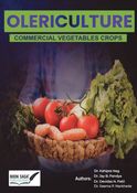 OLERICULTURE: COMMERCIAL VEGETABLES CROPS