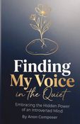 FINDING MY VOICE IN THE QUIET