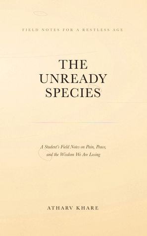 The Unready Species
