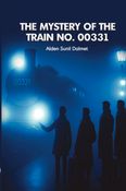 The Mystery Of The Train No.00331.