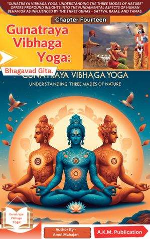Gunatraya Vibhaga Yoga