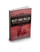 Rest and Relax with REFLEXOLOGY