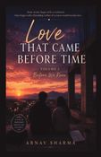 Love That Came Before Time