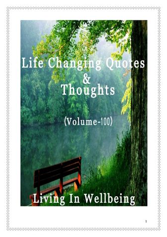 Life Changing Quotes & Thoughts (Volume 100)