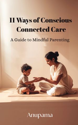 11 Ways of Conscious Connected Care