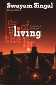 The Art of Living the Lie