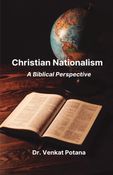 Christian Nationalism: A Biblical Perspective