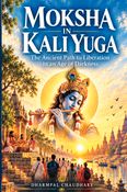 Moksha in Kali Yuga