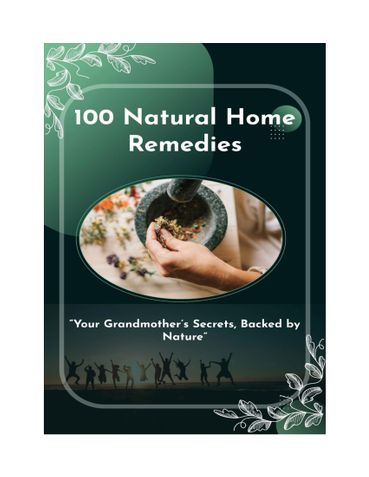 100 Natural Home Remedies