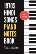 1970s Hindi Songs Piano Notes Book