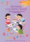 REVERSE COLOURING BOOK FOR KIDS