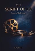 THE SCRIPT OF US