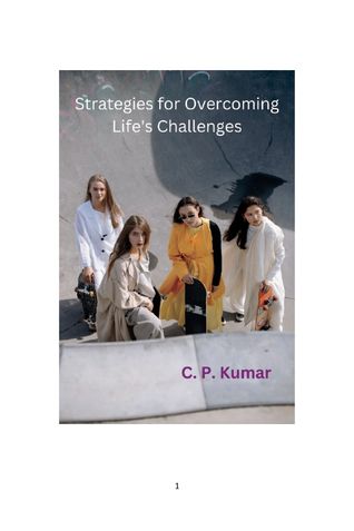 Strategies for Overcoming Life's Challenges