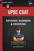UPSC CSAT RATIONAL NUMBERS & ORDERING