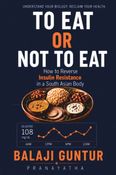 To Eat or Not To Eat