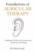 FOUNDATIONS OF AURICULAR THERAPY